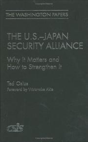 Cover of: The U.S.-Japan Security Alliance: Why It Matters and How to Strengthen It (The Washington Papers)