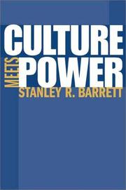 Cover of: Culture Meets Power: | Stanley R. Barrett
