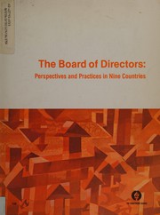 Cover of: The board of directors: perspectives and practices in nine countries