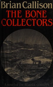 Cover of: The Bone Collectors