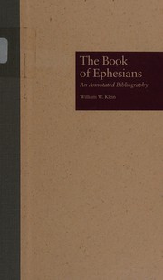 Cover of: The book of Ephesians: an annotated bibliography