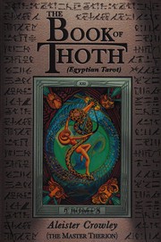 Cover of: The book of Thoth by Aleister Crowley