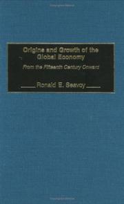 Cover of: Origins and Growth of the Global Economy: From the Fifteenth Century Onward