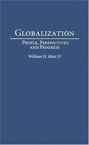 Cover of: Globalization by William H. Mott