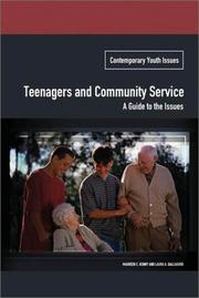 Cover of: Teenagers and Community Service by Maureen E. Kenny, Laura A. Gallagher