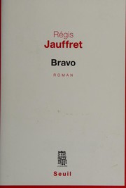 Cover of: Bravo by Régis Jauffret