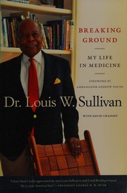 Breaking Ground by Louis Wade Sullivan