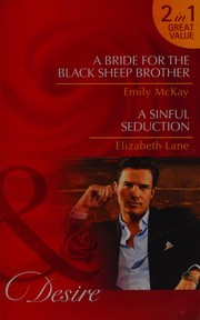 Cover of: Bride for the Black Sheep Brother by Emily McKay, Elizabeth Lane