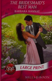 Cover of: The Bridesmaid's Best Man by Barbara Hannay