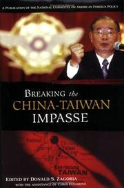 Cover of: Breaking the China-Taiwan Impasse | Donald S. Zagoria