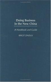 Doing Business in the New China by Birgit Zinzius