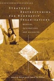 Cover of: Strategic Restructuring for Nonprofit Organizations by Amelia Kohm, David La Piana