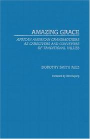 Cover of: Amazing Grace by Dorothy Smith Ruiz