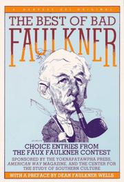 The Best of bad Faulkner by Dean Faulkner Wells