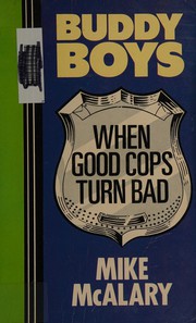 Cover of: Buddy boys: when good cops turn bad