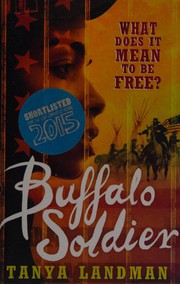 Cover of: Buffalo soldier by Tanya Landman