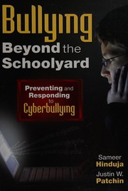Cover of: Bullying beyond the schoolyard by Sameer Hinduja