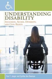 Cover of: Understanding Disability: Inclusion, Access, Diversity, and Civil Rights