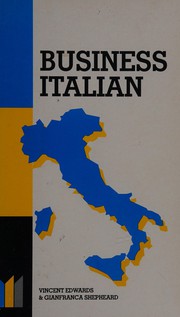 Business Italian made simple by Vincent Edwards, Gianfranca Gessa Shepheard