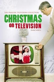 Cover of: Christmas on television by Diane Werts