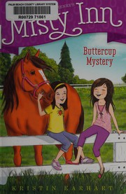 Buttercup mystery by Kristin Earhart