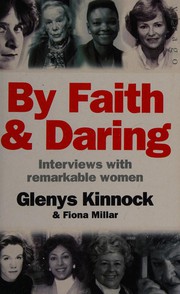 Cover of: By Faith and Daring by Glenys Kinnock; Fiona Millar