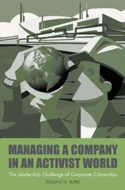 Cover of: Managing a Company in an Activist World: The Leadership Challenge of Corporate Citizenship