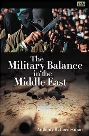 Cover of: The Military Balance in the Middle East (CSIS)