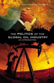 Cover of: The Politics of the Global Oil Industry: An Introduction