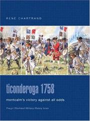 Cover of: Ticonderoga 1758: Montcalm's victory against all odds