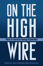 Cover of: On the High Wire: How to Survive Being Promoted