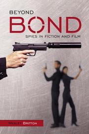 Cover of: Beyond Bond: spies in fiction and film