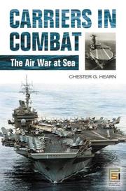 Cover of: Carriers in Combat by Chester G. Hearn