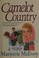 Cover of: Camelot country