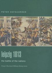 Cover of: Leipzig 1813: The Battle of the Nations (Praeger Illustrated Military History)