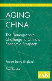 Cover of: Aging China: The Demographic Challenge to China's Economic Prospects (The Washington Papers)