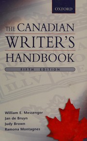Cover of: The Canadian writer's handbook by William E. Messenger ... [et al.].