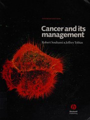 Cover of: Cancer and its management by Robert L. Souhami