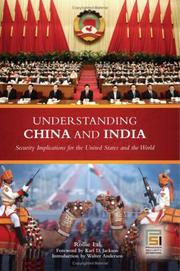 Cover of: Understanding China and India: Security Implications for the United States and the World (Greenwood Encyclopedias of Mod)