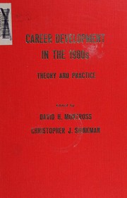 Cover of: Career development in the 1980's: theory and practice