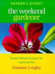 Cover of: Weekend Gardener by Susanna Longley