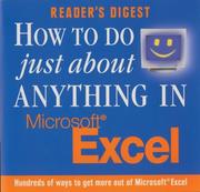 Cover of: How to Do Just About Anything in Excel