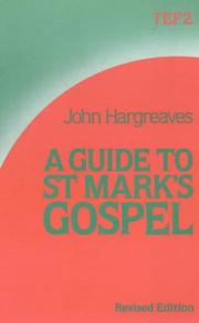 Cover of: Guide to St. Mark's Gospel (TEF Study Guide) by John Hargreaves undifferentiated