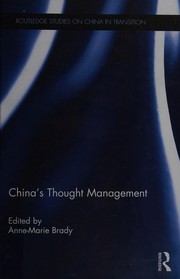 China's thought management by Anne-Marie Brady