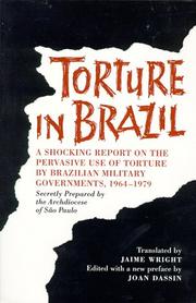 Cover of: Torture in Brazil by Catholic Church. Archdiocese of São Paulo (Brazil), Catholic Church. Archdiocese of São Paulo (Brazil)