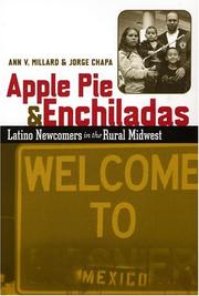 Cover of: Apple Pie and Enchiladas: Latino Newcomers in the Rural Midwest