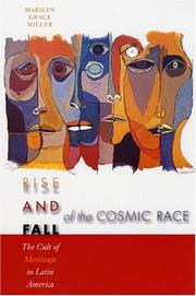 Rise and Fall of the Cosmic Race by Marilyn Grace Miller