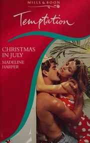 Cover of: Christmas in July. by Madeline Harper
