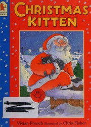 Cover of: The Christmas kitten by Vivian French