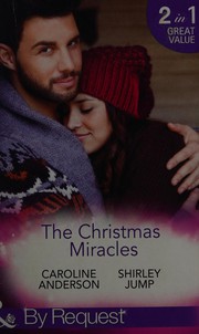 Cover of: The Christmas Miracles by Caroline Anderson